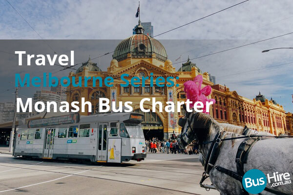 Travel Melbourne Series Monash Bus Charter