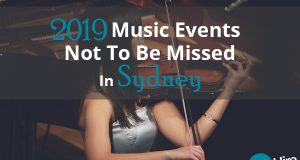 2019 Music Events Not To Be Missed in Sydney