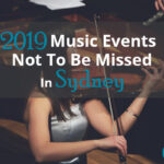 2019 Music Events Not To Be Missed in Sydney