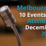 Melbourne: 10 Events To Attend In December 2017
