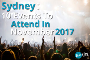 Sydney: 10 Events To Attend In November 2017