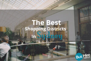 The Best Shopping Districts In Sydney