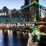 Travel Brisbane Series:  Paddington Bus Hire