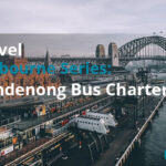 Travel Melbourne Series: Dandenong Bus Charter